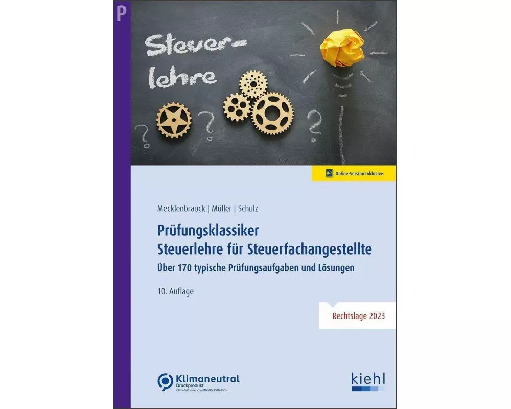 Prüfungsklassiker Steuerlehre für Steuerfachangestellte