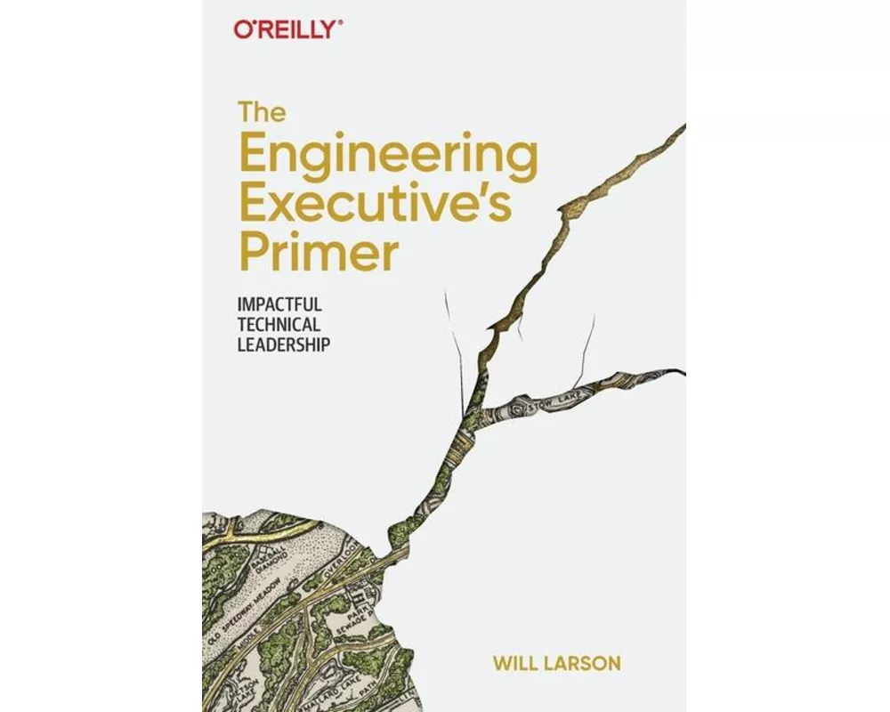The Engineering Executive's Primer