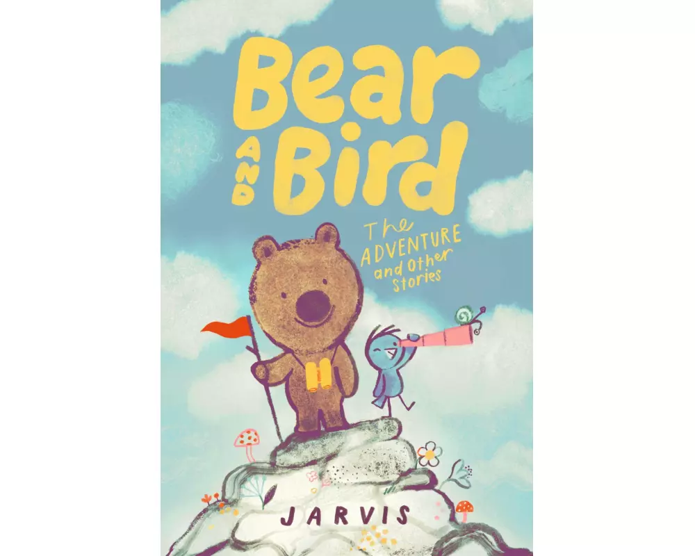 Bear and Bird: The Adventure and Other Stories