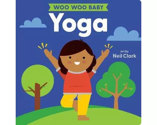 Woo Woo Baby: Yoga