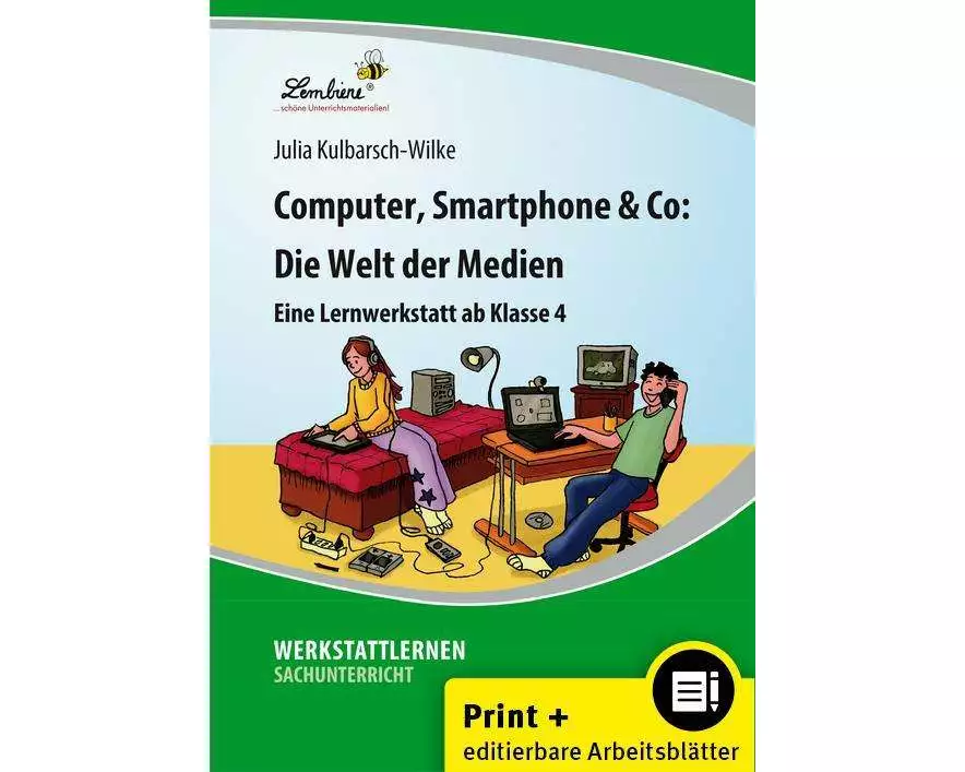 Computer, Smartphone & Co: Die Welt der Medien