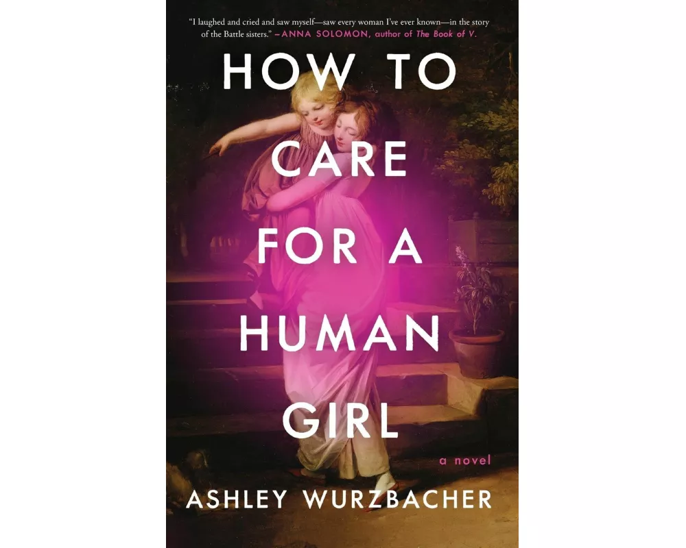 How to Care for a Human Girl