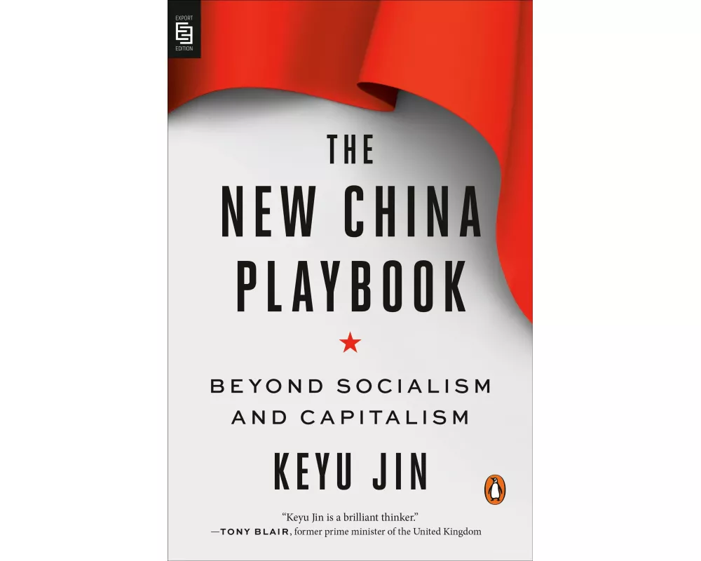 The New China Playbook