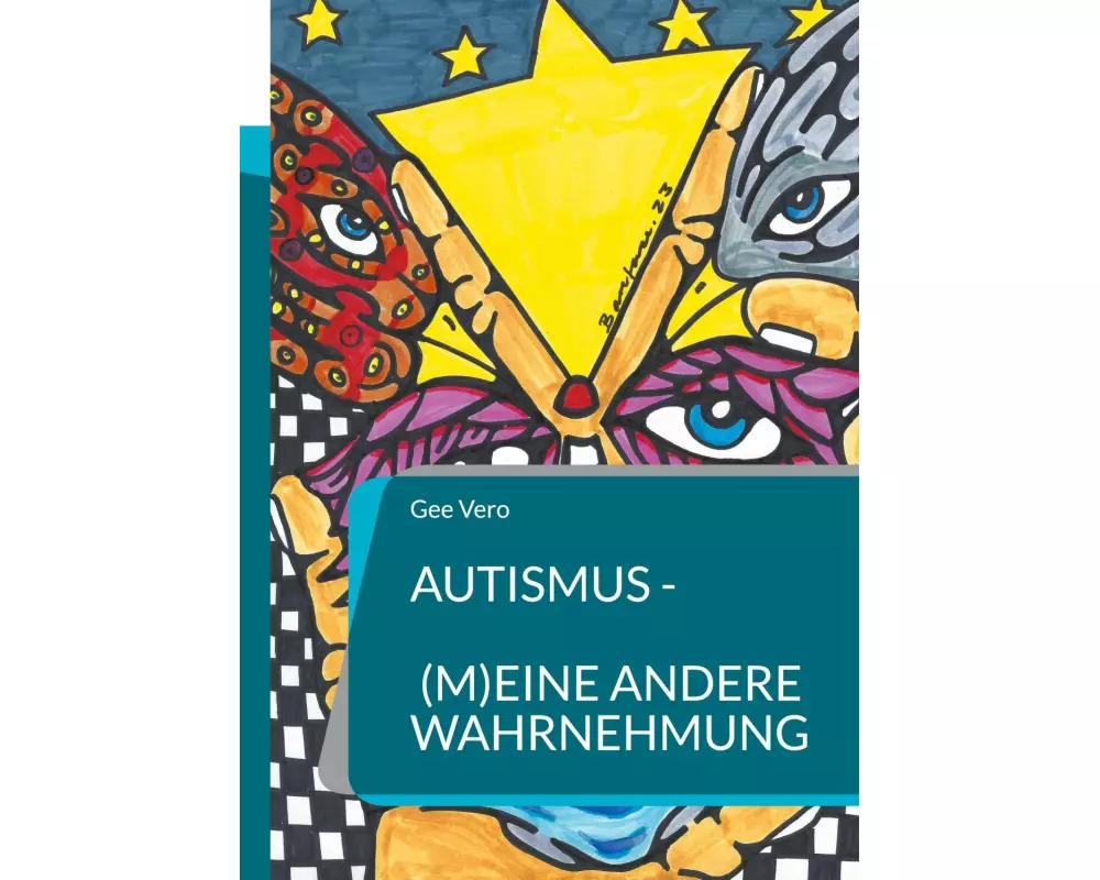 Autismus - (m)eine andere Wahrnehmung