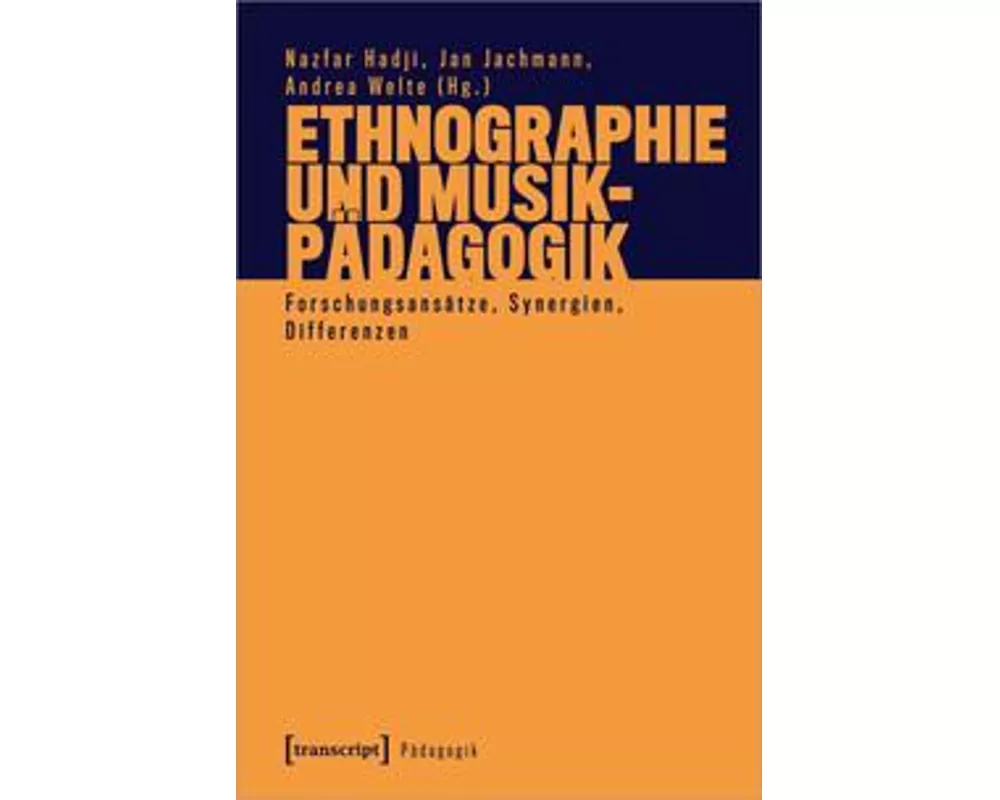 Ethnographie und Musikpädagogik