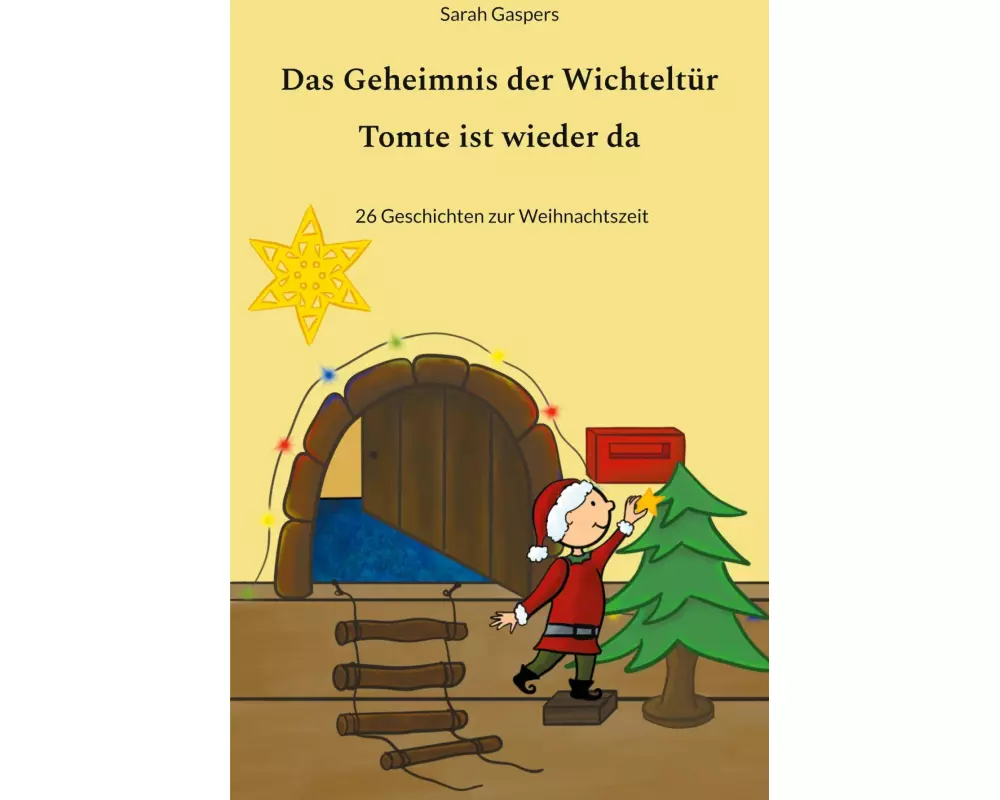 Das Geheimnis der Wichteltür - Tomte ist wieder da