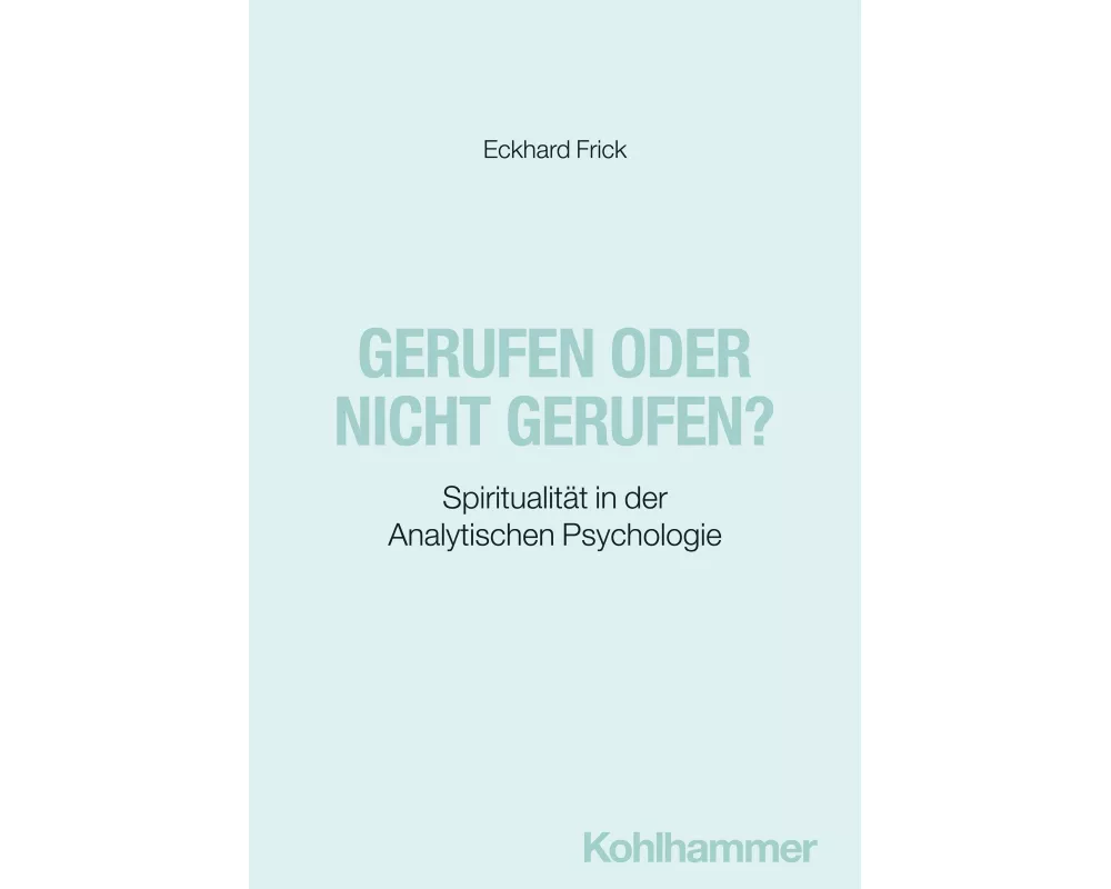 Gerufen oder nicht gerufen?