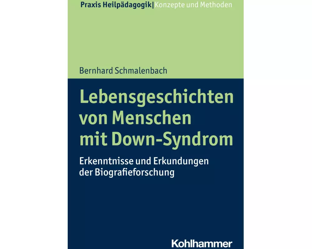 Lebensgeschichten von Menschen mit Down-Syndrom