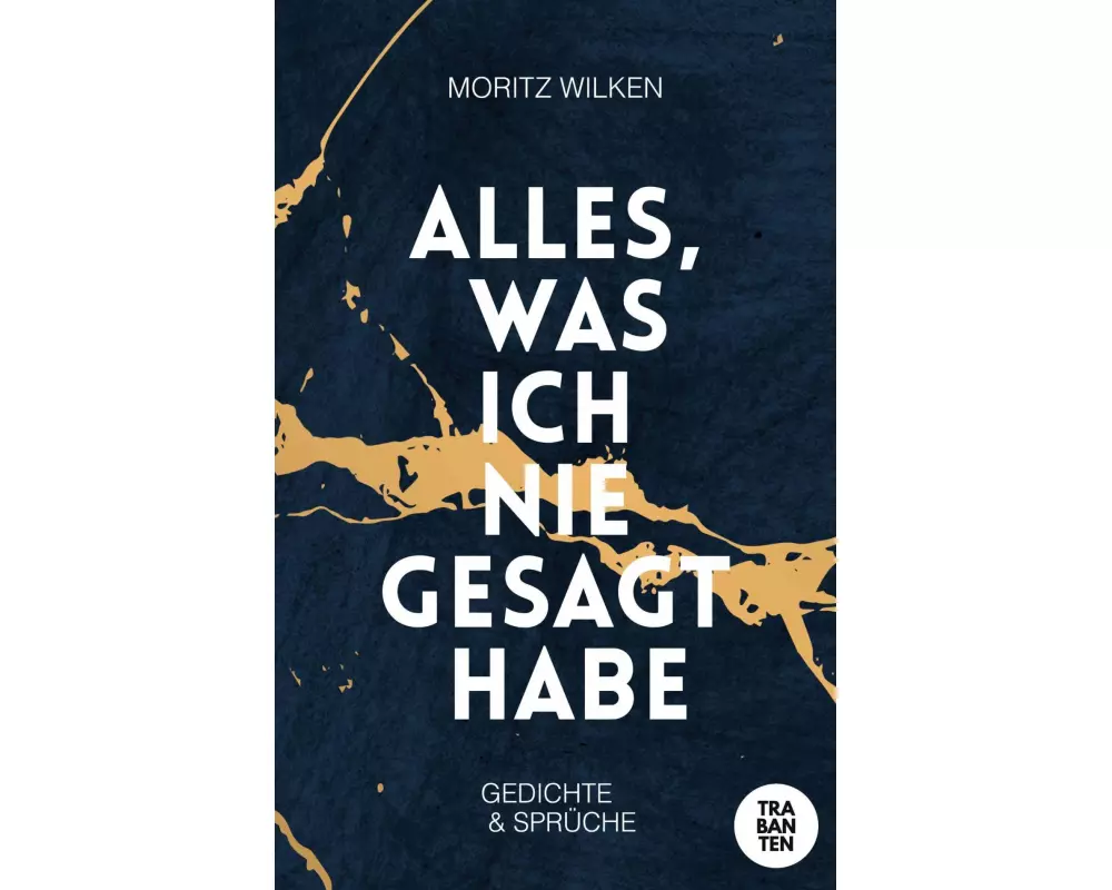 Alles, was ich nie gesagt habe