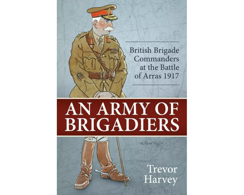 An Army of Brigadiers