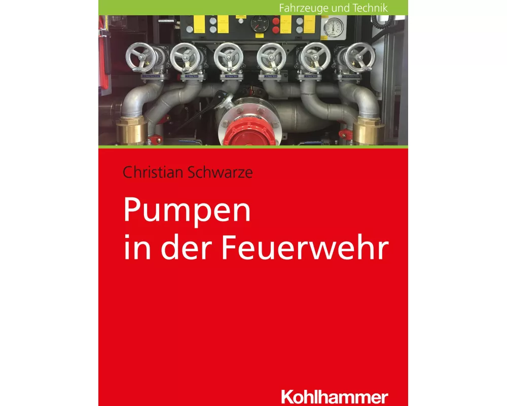 Pumpen in der Feuerwehr