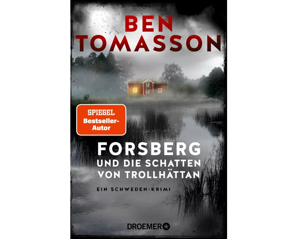 Forsberg und die Schatten von Trollhättan