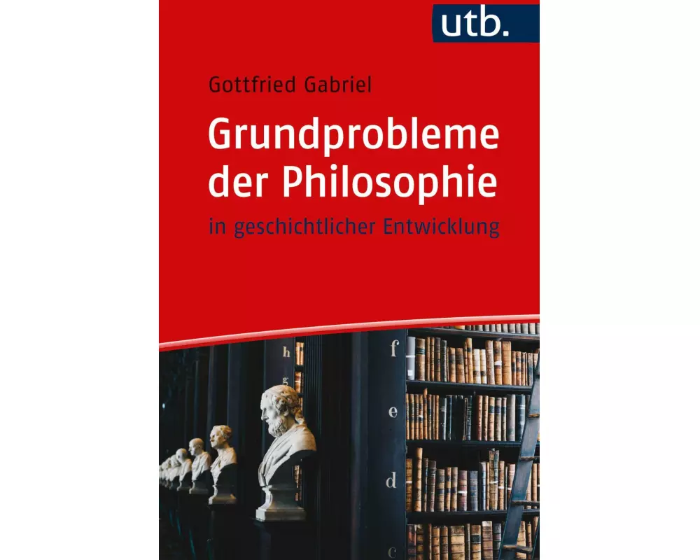 Grundprobleme der Philosophie