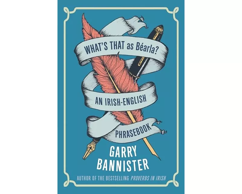 What's That as Bearla?