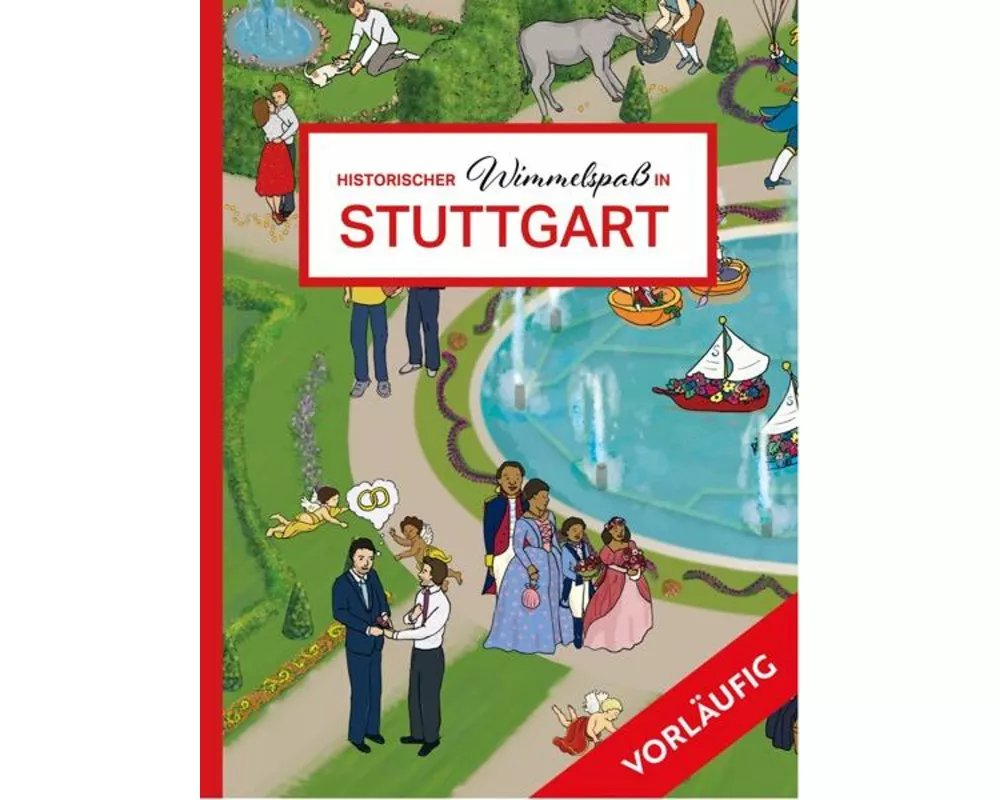 Historischer Wimmelspaß in Stuttgart