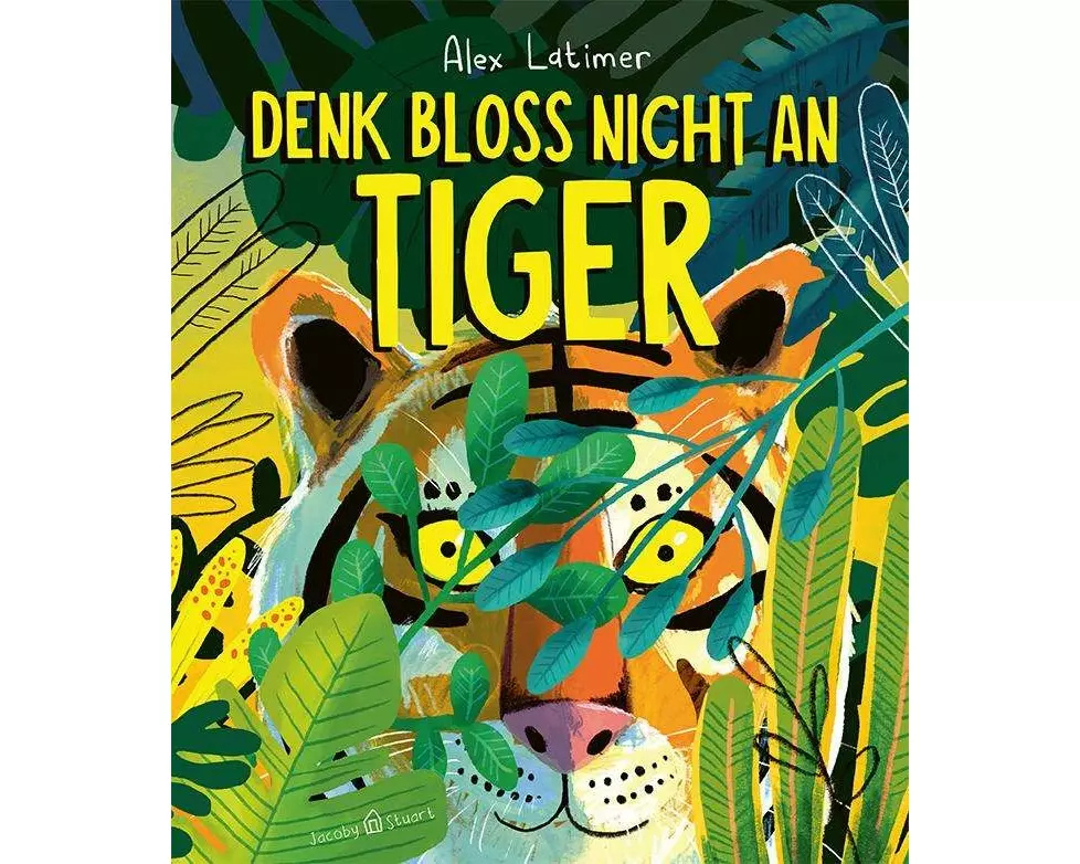 Denk bloß nicht an Tiger!