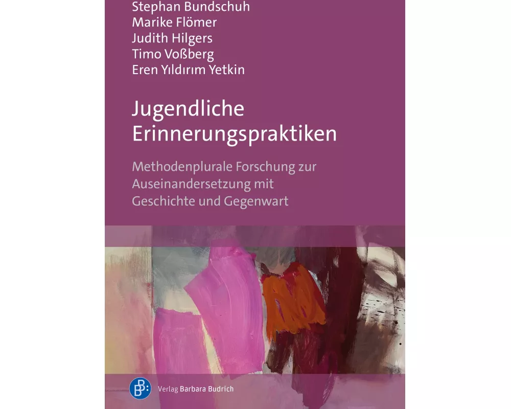 Jugendliche Erinnerungspraktiken