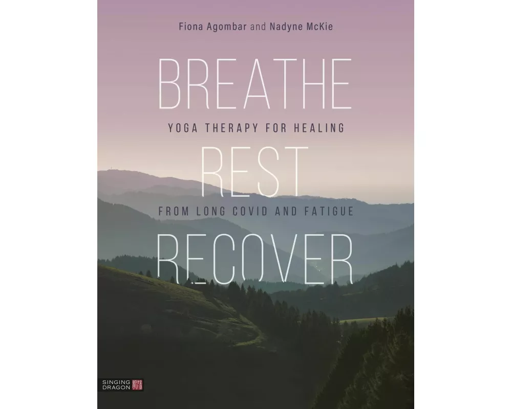 Breathe, Rest, Recover