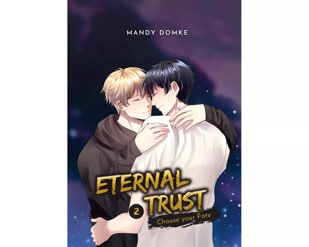 Eternal Trust Vol. 2