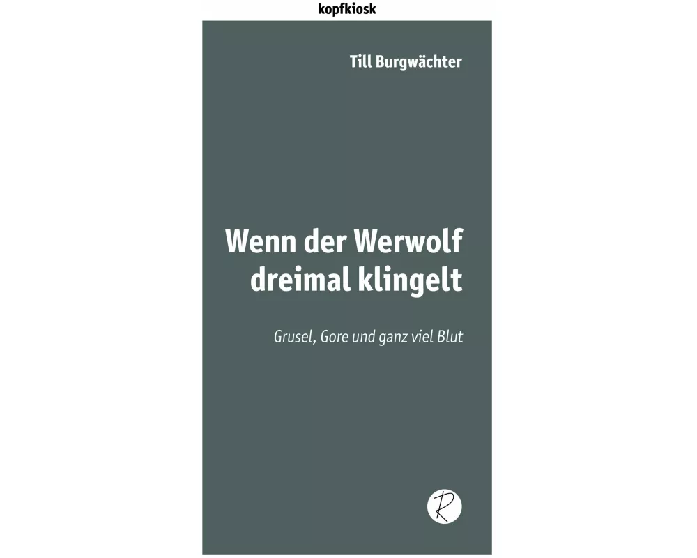 Wenn der Werwolf dreimal klingelt