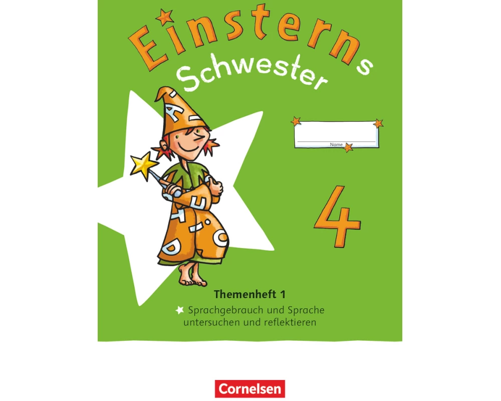 Einsterns Schwester - Sprache und Lesen - Neubearbeitung 2022 - 4. Schuljahr