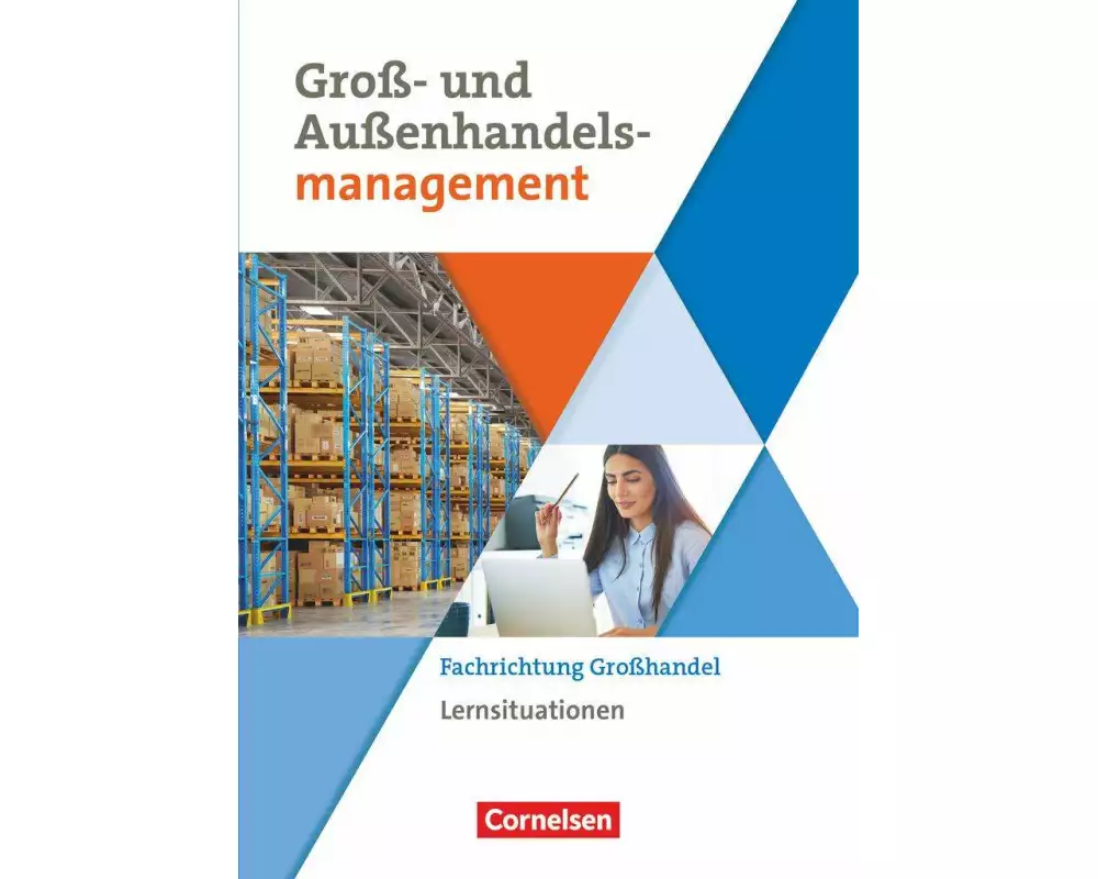 Kaufleute im Groß- und Außenhandelsmanagement - Ausgabe 2020 - Band 3