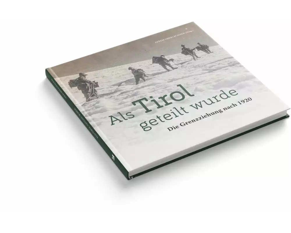 Als Tirol geteilt wurde