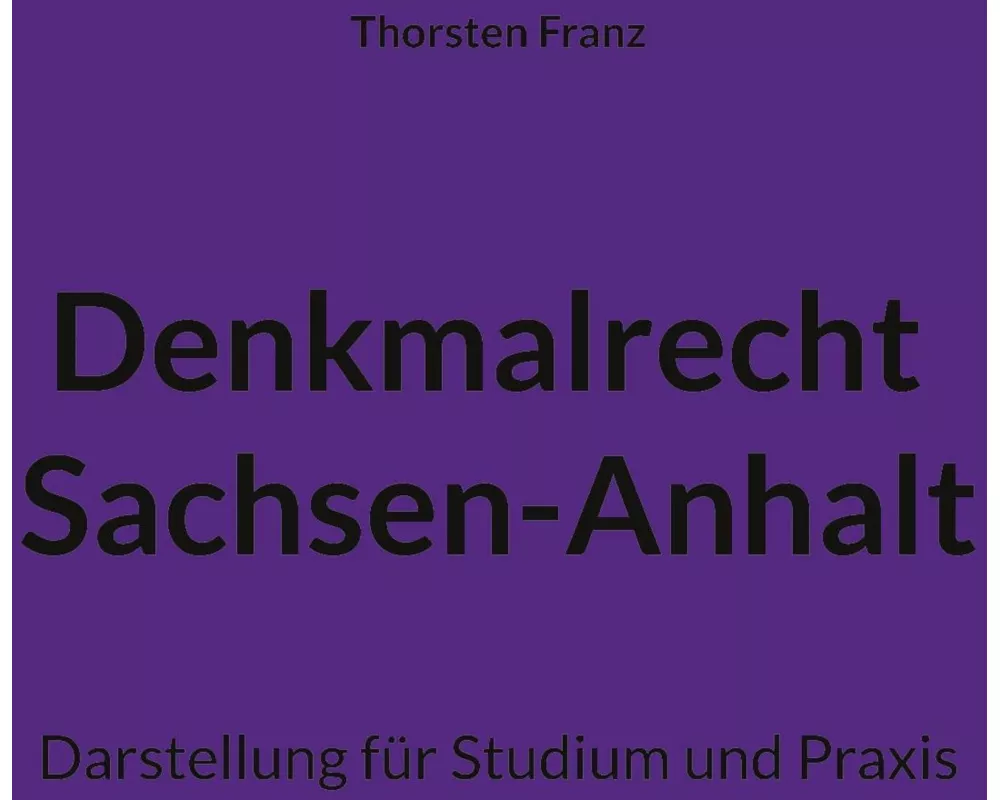 Denkmalrecht Sachsen-Anhalt