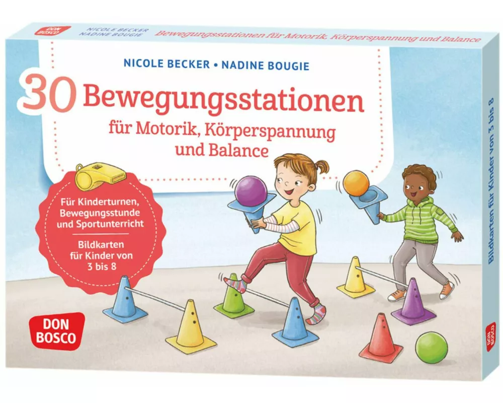 30 Bewegungsstationen für Motorik, Körperspannung und Balance. Bildkarten für Kinder von 3 bis 8