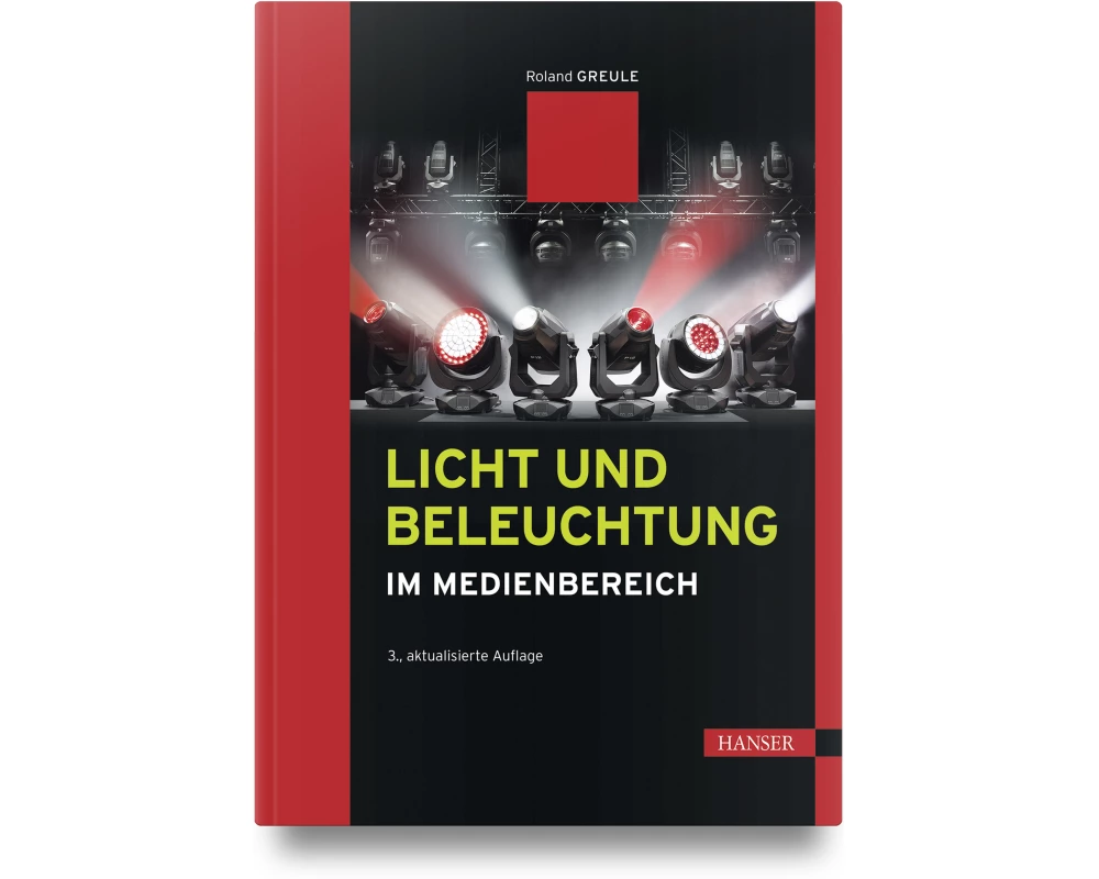 Licht und Beleuchtung im Medienbereich