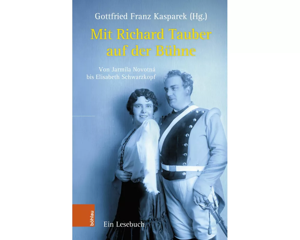 Mit Richard Tauber auf der Bühne