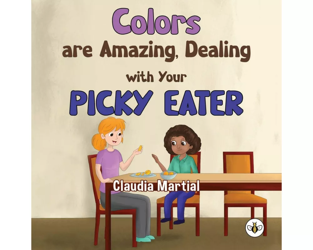 Colors are Amazing, Dealing with Your Picky Eater