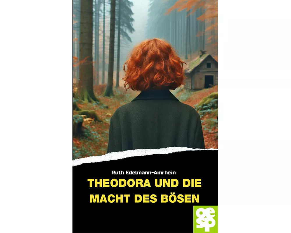Theodora und die Macht des Bösen