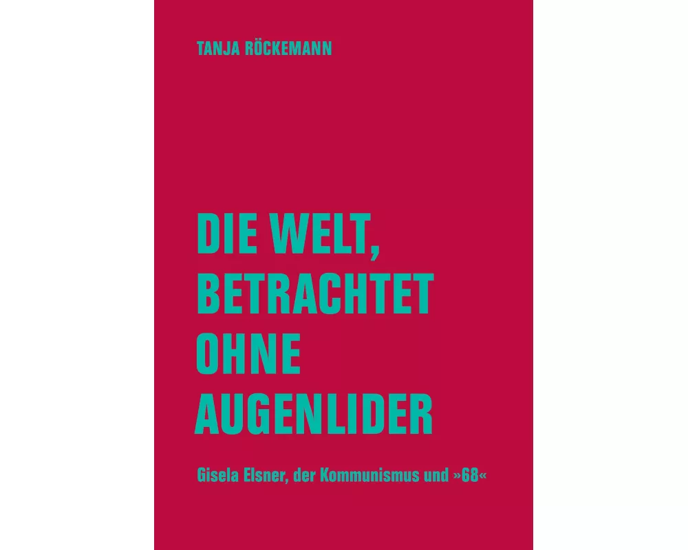 Die Welt, betrachtet ohne Augenlider