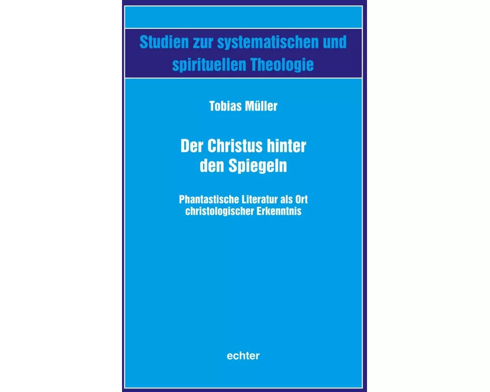 Der Christus hinter den Spiegeln
