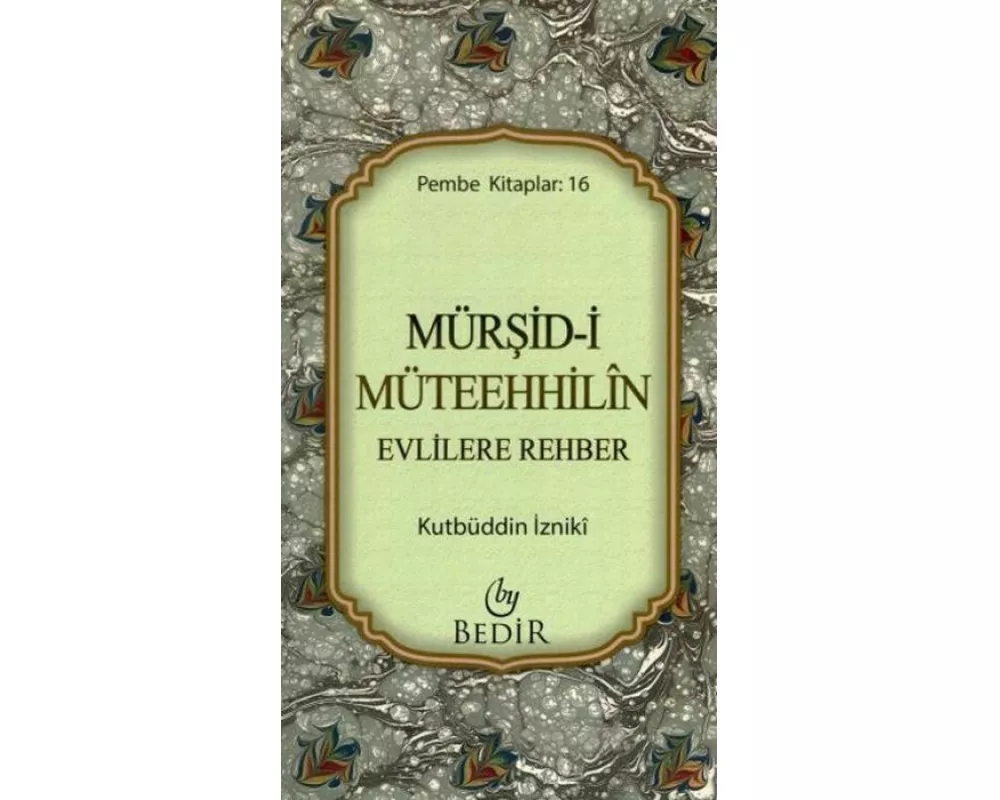 Mürsid-i Müteehhilin