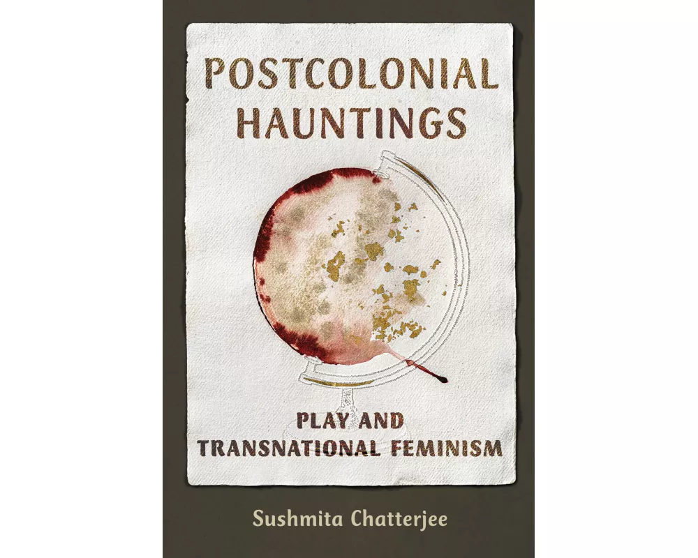 Postcolonial Hauntings