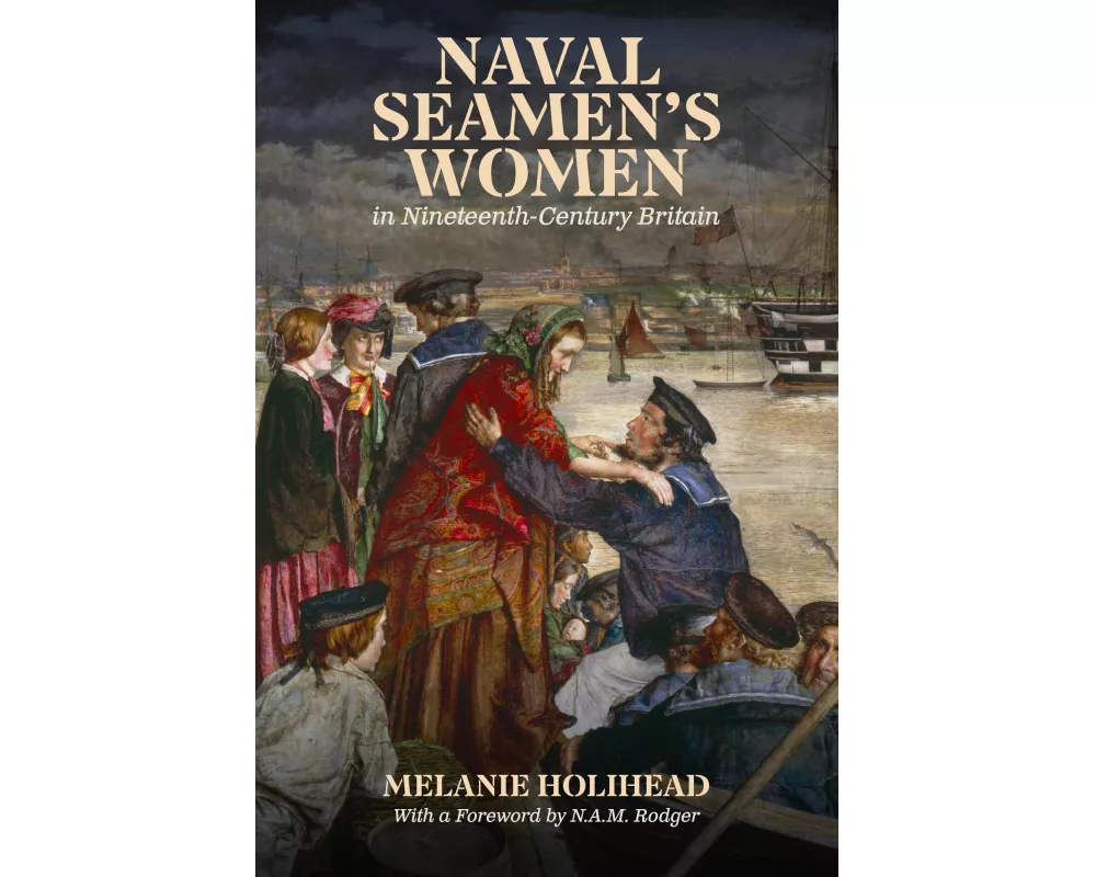 Naval Seamen's Women in Nineteenth-Century Britain