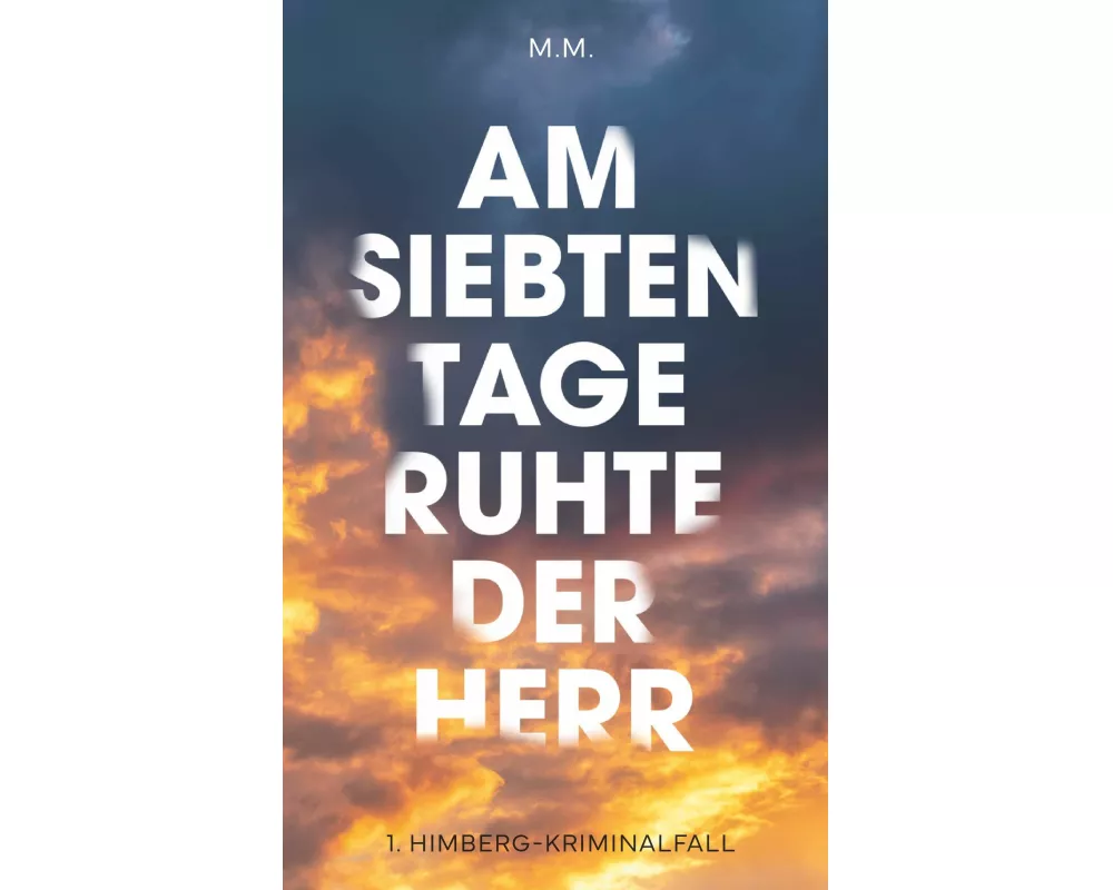 Am Siebten Tage ruhte der Herr