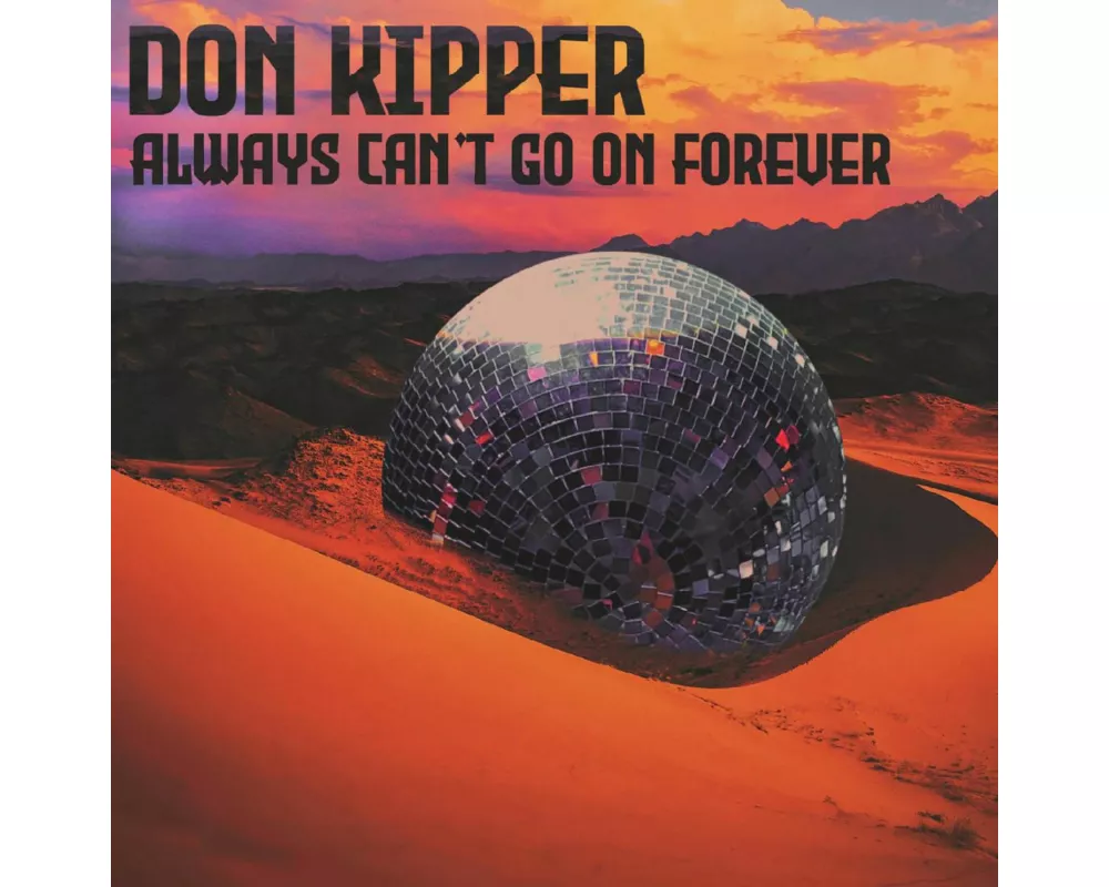Always Can't Go On Forever