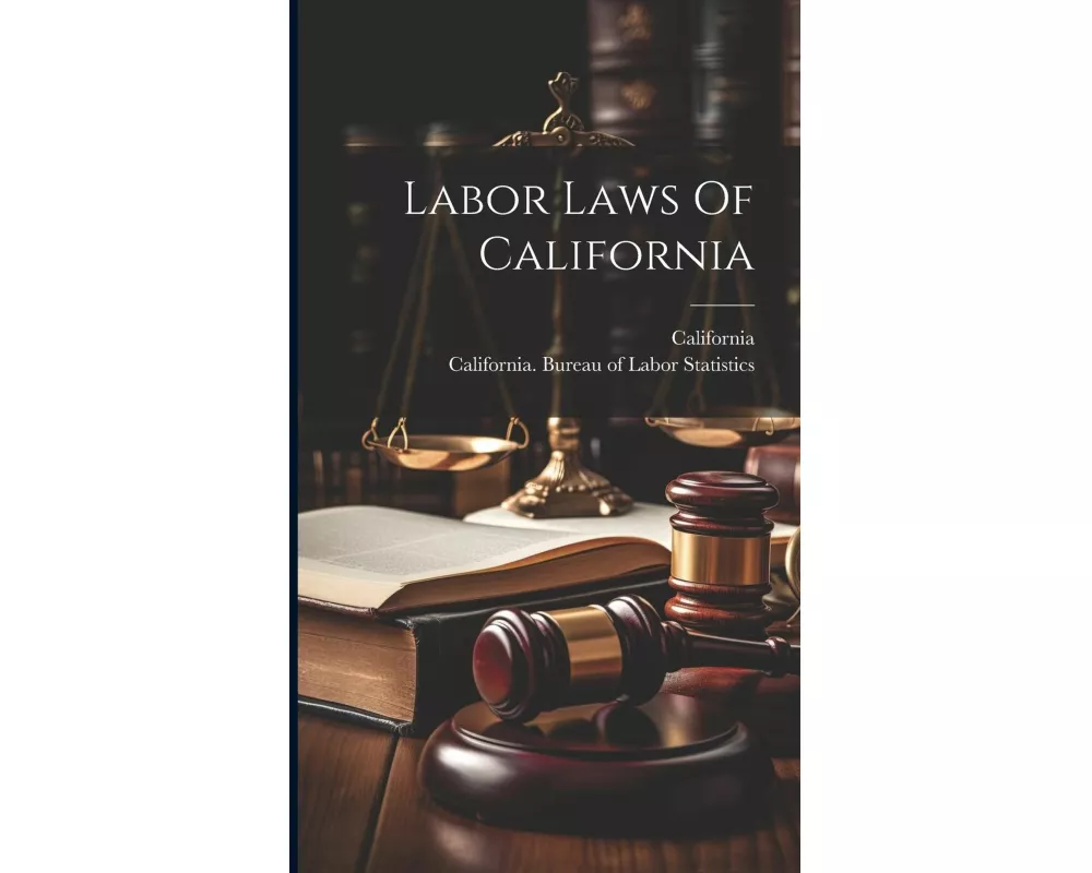 Labor Laws Of California
