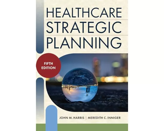 Healthcare Strategic Planning