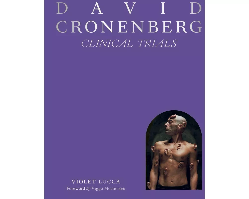 David Cronenberg: Clinical Trials