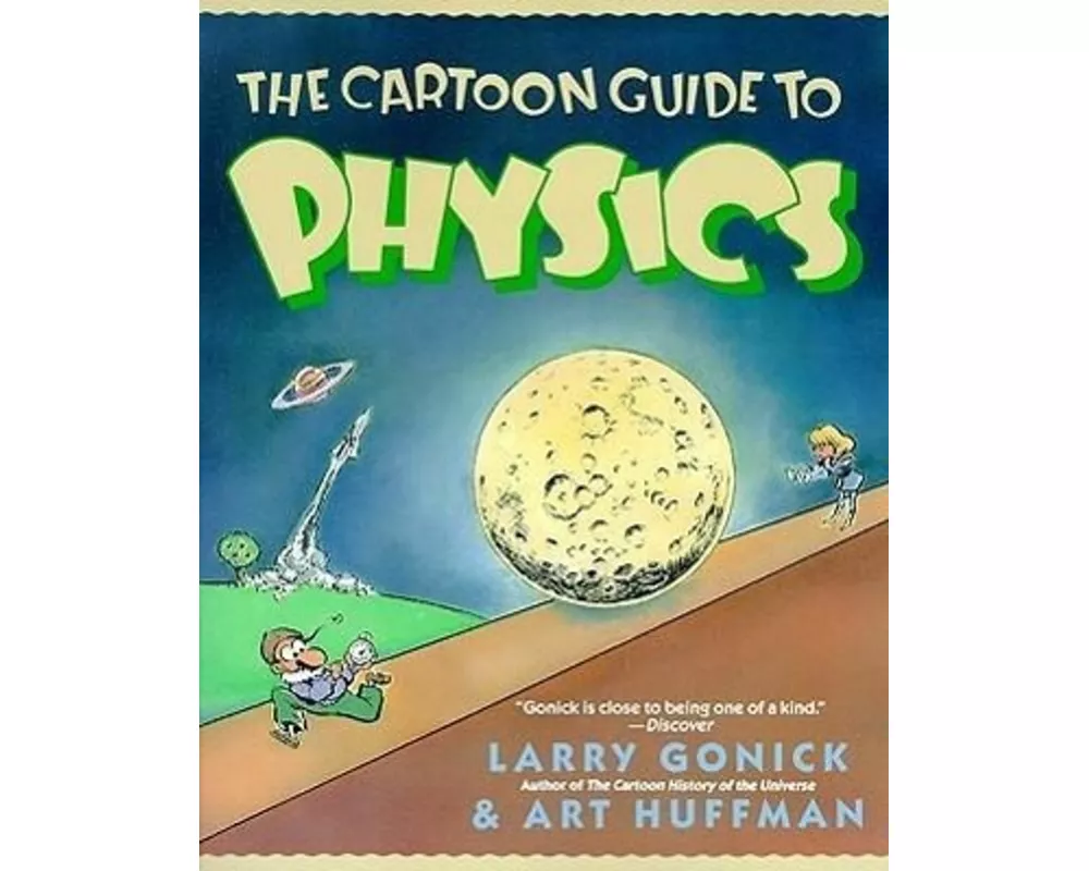 The Cartoon Guide to Physics