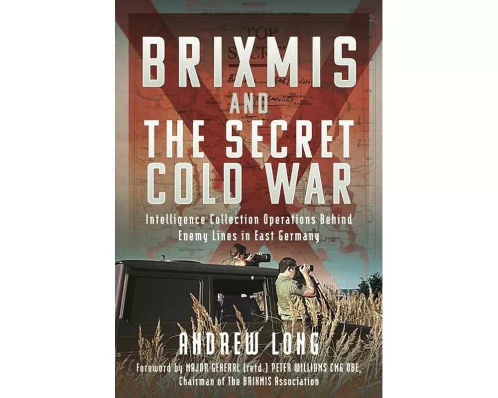 BRIXMIS and the Secret Cold War