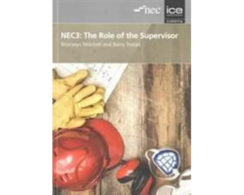NEC3: The Role of the Supervisor
