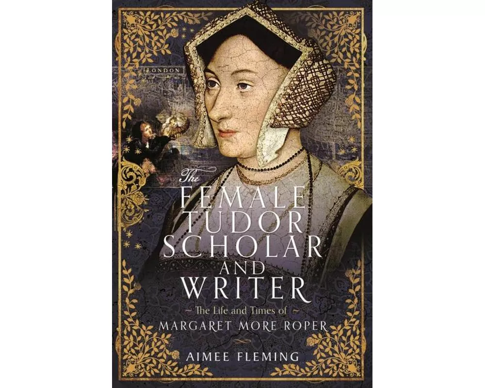 The Female Tudor Scholar and Writer