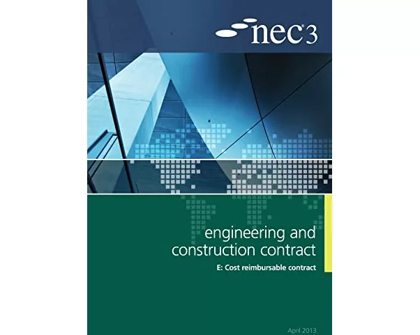 NEC3 Engineering and Construction Contract Option E: Cost reimbursable contract