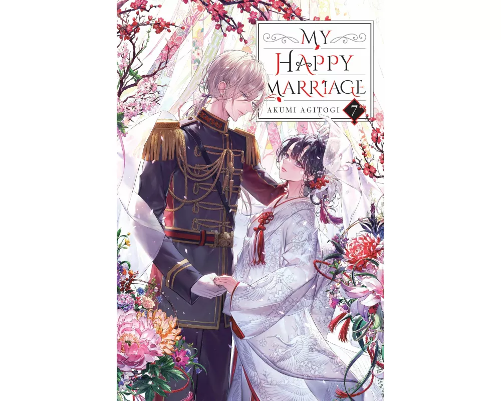 My Happy Marriage, Vol. 7 (light novel)