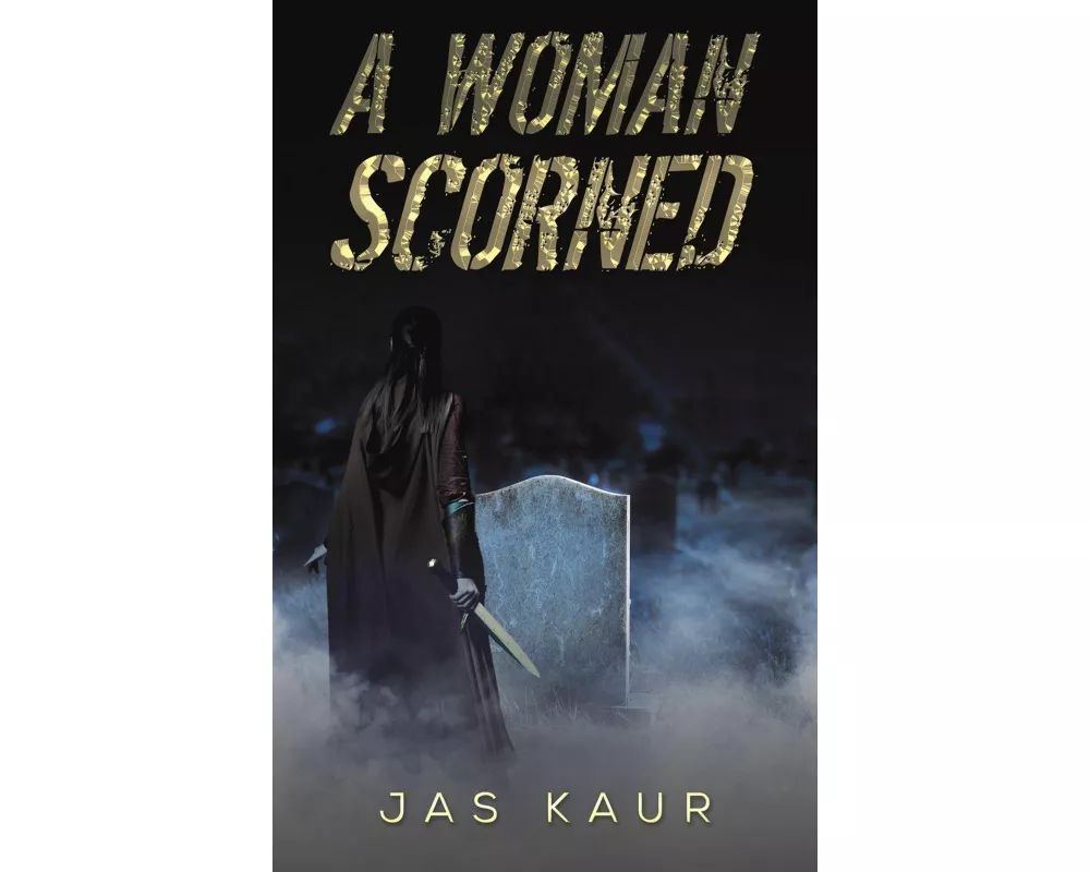 A Woman Scorned